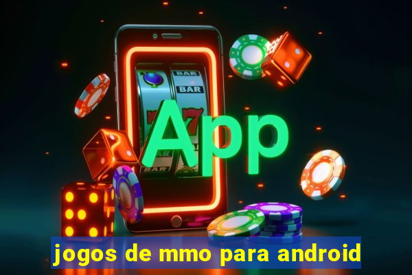 jogos de mmo para android